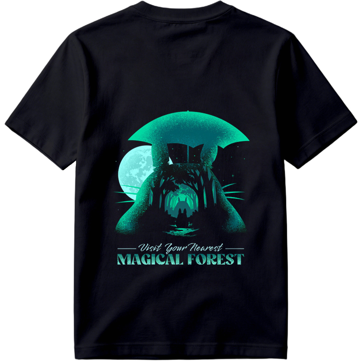 Visit Your Nearest Magical Forest - Tee
