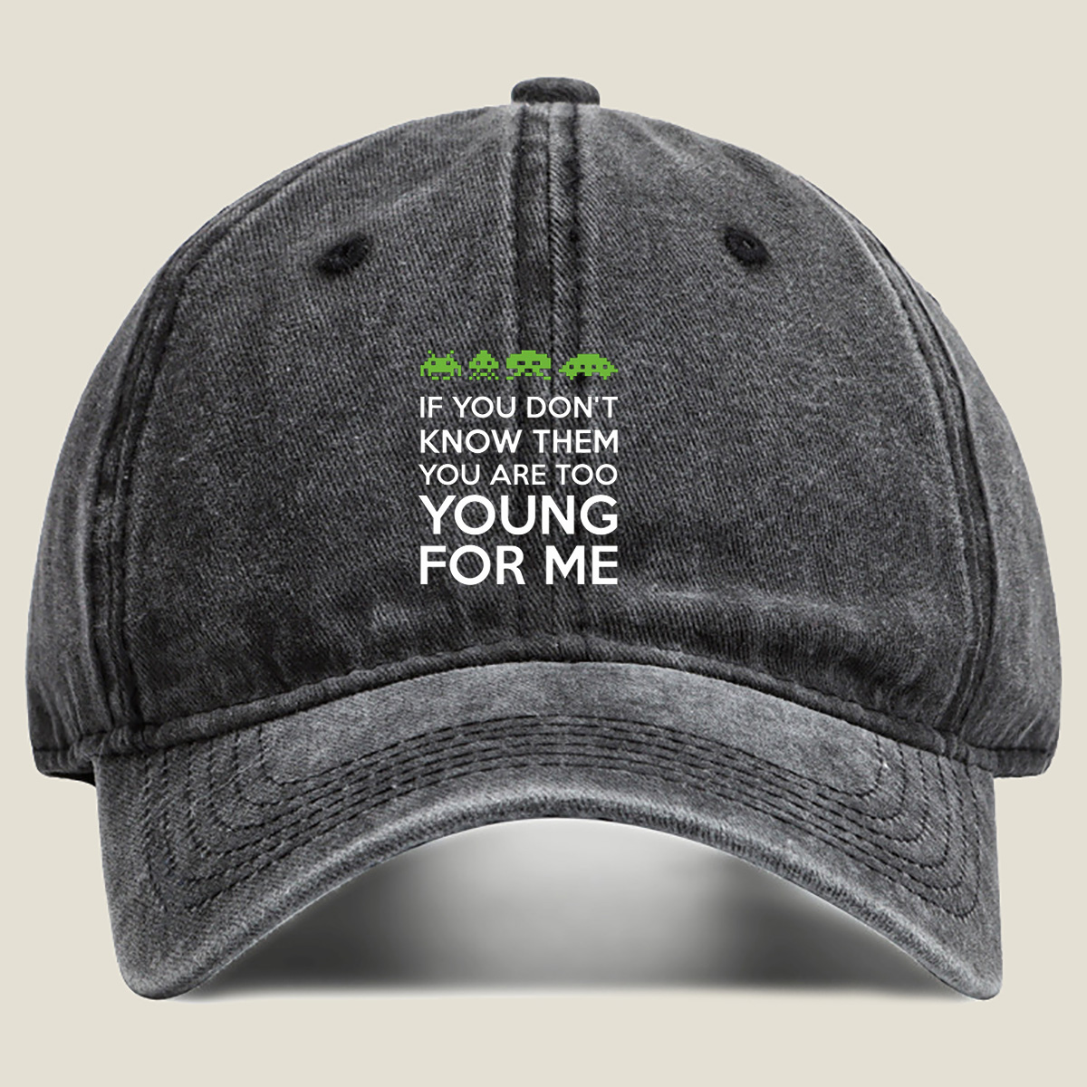 Space Invaders: If You Don't Know Them, You Are Too Young for Me - Washed Denim - Baseball Cap