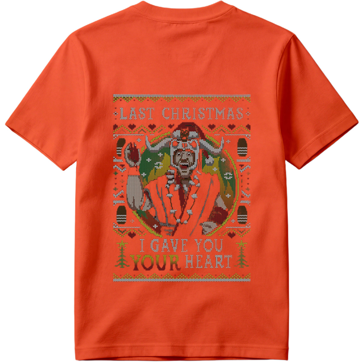 Last Christmas: I Gave You Your Heart - Grinch Ugly Sweater Design - Tee