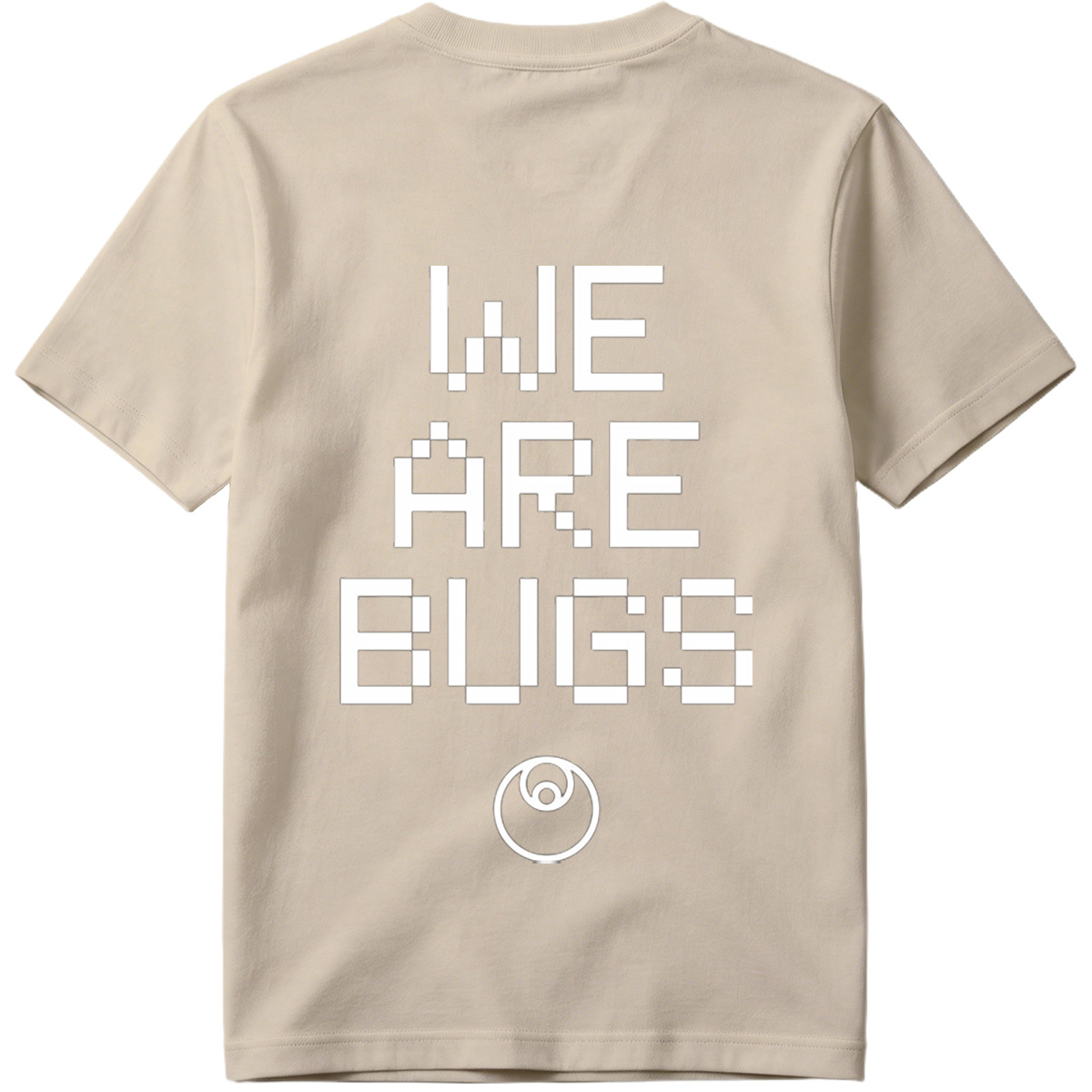 WE ARE BUGS - Tee