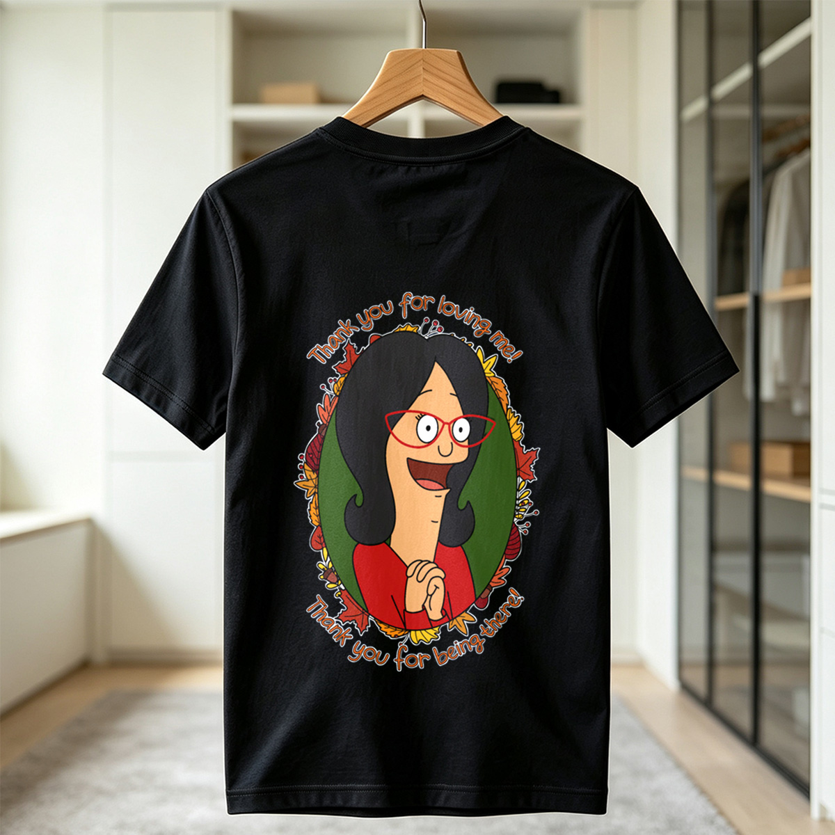 Thank You for Loving Me - Tina Belcher - Tee