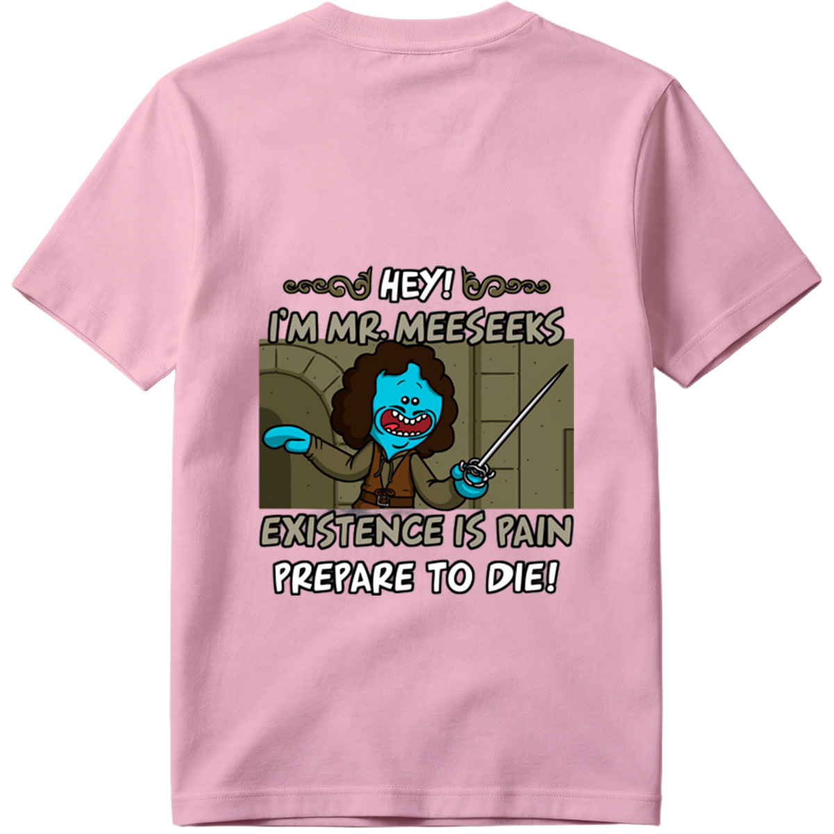 Mr. Meeseeks from Rick and Morty: Existence is Pain, Prepare to Die! - Tee
