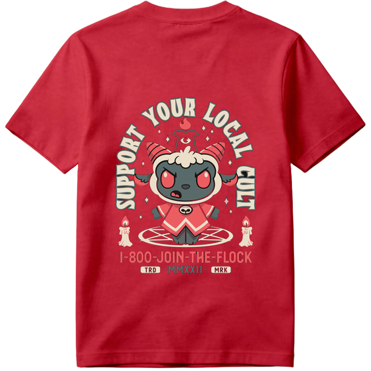 **Support Your Local Cult - I-800-JOIN-THE-FLOCK** - Tee