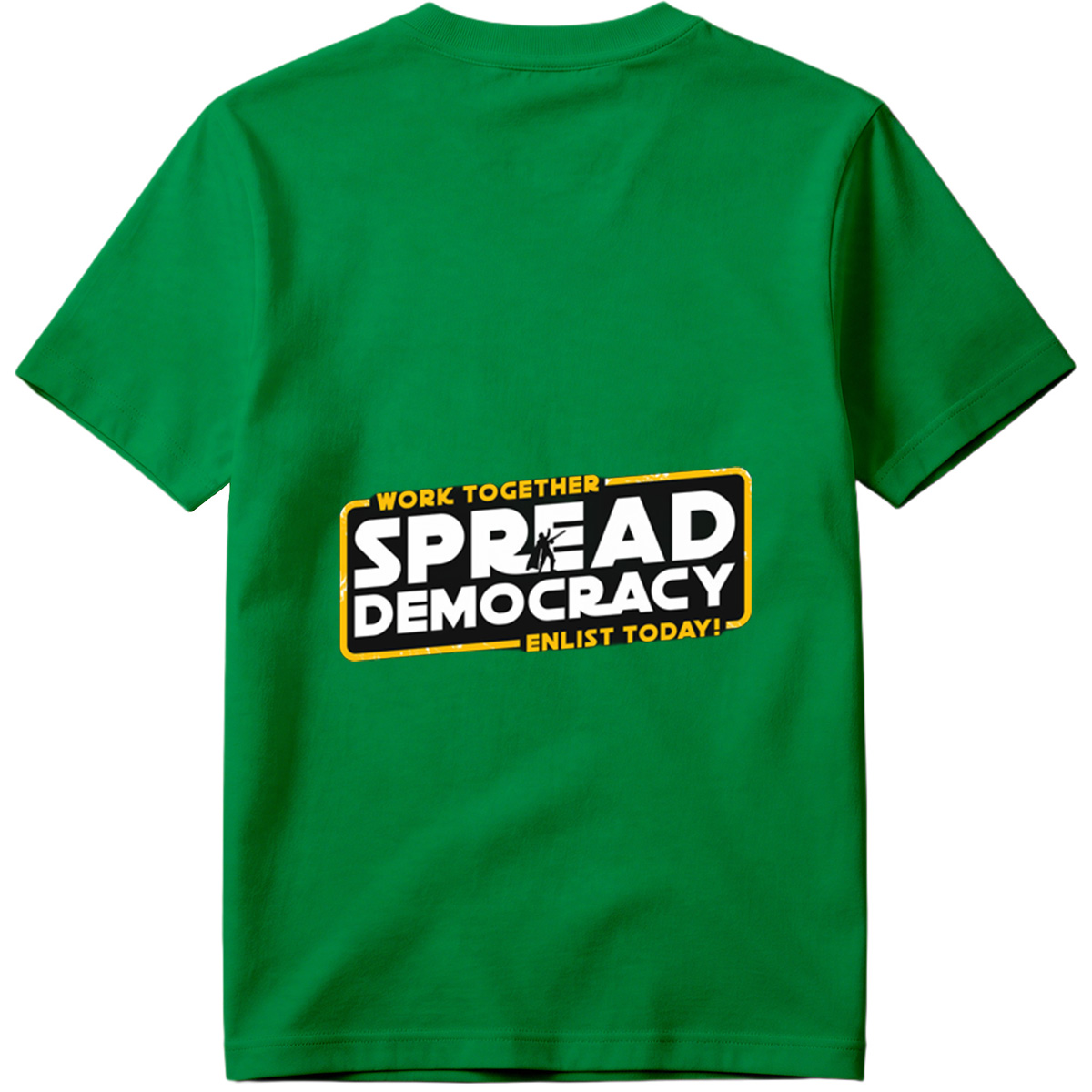 Star Wars: Spread Democracy – Enlist Today! - Tee