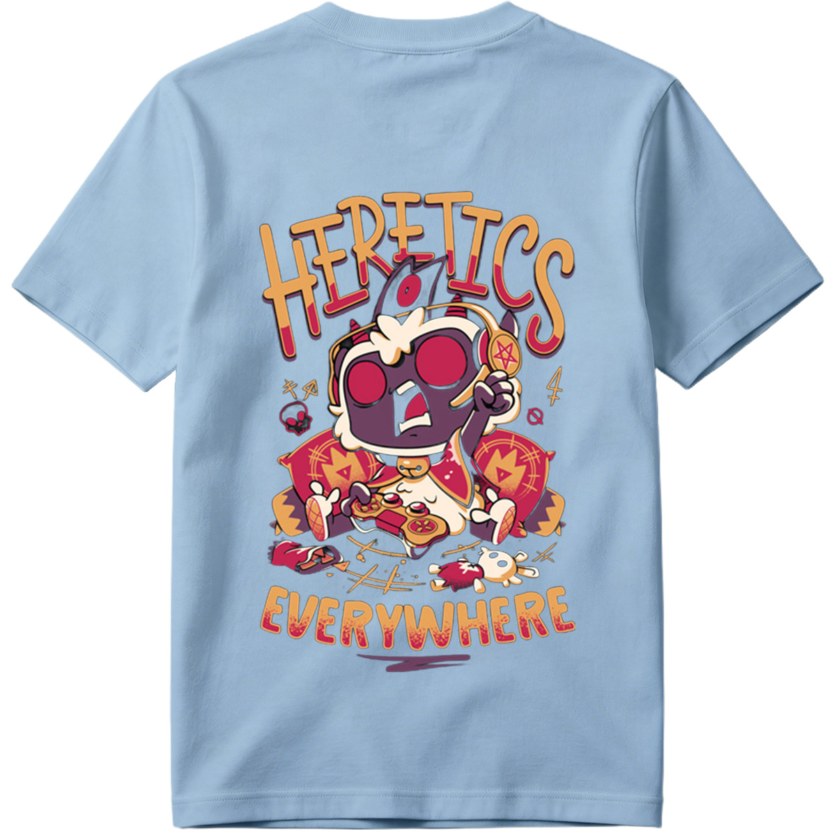 Heretics Everywhere: A Gaming Character Adventure - Tee