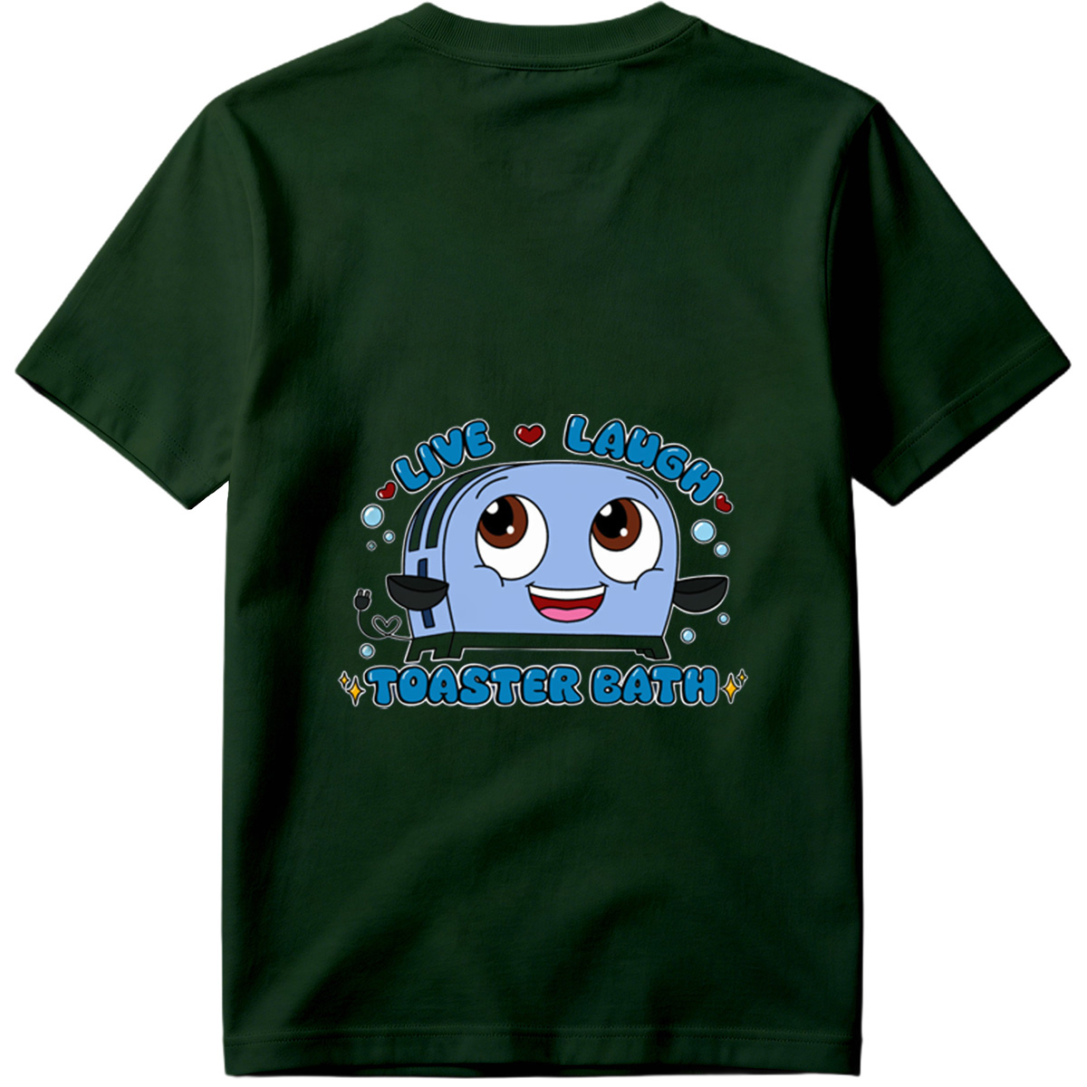 Live Laugh Toaster Bath - Tee