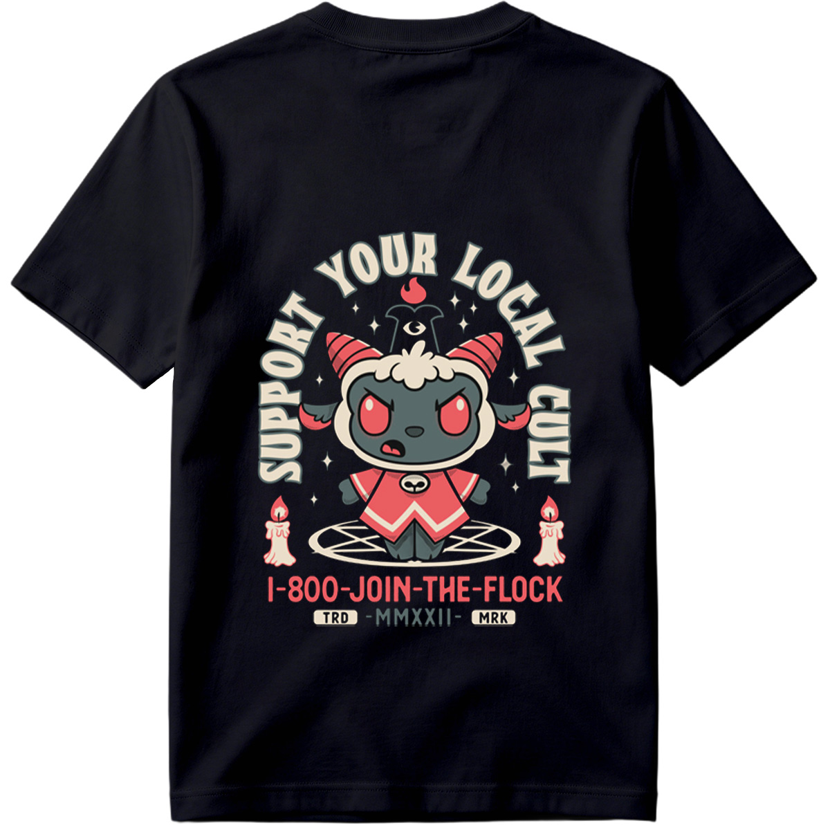 **Support Your Local Cult - I-800-JOIN-THE-FLOCK** - Tee