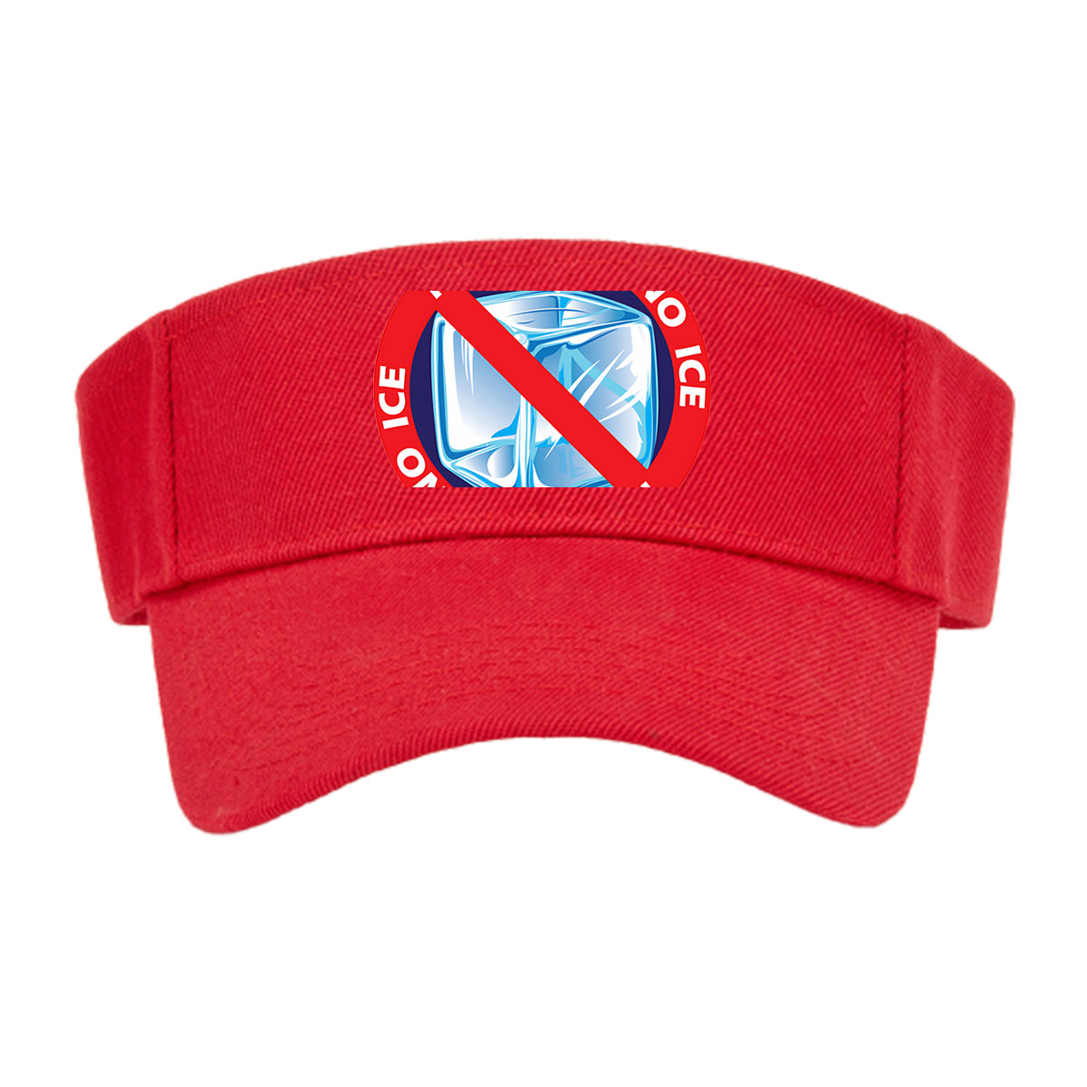 No Ice Sign with Prohibited Symbol -  Visor cap